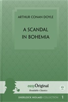 Arthur Conan Doyle, EasyOriginal Verlag - A Scandal in Bohemia (book + audio-online) (Sherlock Holmes Collection) - Readable Classics - Unabridged english edition with improved readability, m. 1 Audio, m. 1 Audio