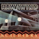 Hawkwind - Roadhawks, 1 Audio-CD (Audio book)