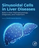 Jordi Gracia-Sancho, Jordi (Ramon Y Cajal Researcher in Gracia-Sancho, Jordi Gracia-Sancho, Jordi (Ramon y Cajal Researcher in Biomedicine Gracia-Sancho - Sinusoidal Cells in Liver Diseases