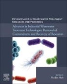 Maulin P. Shah, Maulin P. P. Shah, Maulin Shah, Maulin P Shah, Maulin P. Shah - Development in Wastewater Treatment Research and Processes
