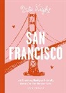 Amy Cleary, Thomas Nelson - Date Night: San Francisco