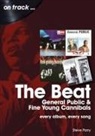 Steve Parry - The Beat, General Public and Fine Young Cannibals On Track