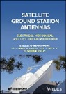Christophe Granet, Robert Hoferer, Thomas A. Milligan, Milligan Thomas A., Schwerdtfeger, Roland Schwerdtfeger... - Satellite Ground Station Antennas
