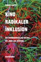 Simon Vagts - Kino radikaler Inklusion