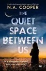 N a Cooper, N. A. Cooper, N.A. Cooper - The Quiet Space Between Us