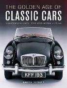 Martin Buckley, Buckley Martin - Classic Cars, The Golden Age of