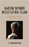 C. S'thembile West, C. S''thembile West - Nation Women Negotiating Islam