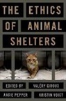 Valery (Associate Director Giroux, Voigt, Valery Giroux, Valery (Associate Director Giroux, Angie Pepper, Angie (Lecturer in Philosophy Pepper... - Ethics of Animal Shelters