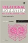 Lorna Shires, Ian Menter - Relational Expertise of Teacher Educators