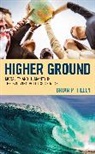 Brian P. Tilley - Higher Ground