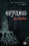 Alex Woodroe - Whisperwood