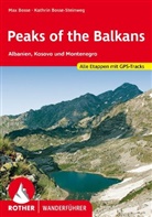 Max Bosse, Kathrin Bosse-Steinweg - Peaks of the Balkans