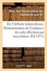 Jean Roux, Roux-J - De l arthrite tuberculeuse.