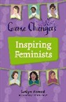 Sufiya Ahmed, Ahmed Sufiya, Fatima Anaya - Reading Planet KS2: Game Changers: Inspiring Feminists - Earth/Grey