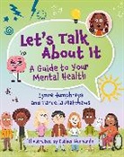Lynne Humphreys, Tarnelia Matthews, Esther Hernando - Reading Planet KS2: Let's Talk About It - A guide to your mental health - Earth/Grey