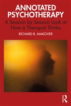 Richard B. Makover, Richard B. (Yale School of Medicine Makover, Makover Richard B. - Annotated Psychotherapy