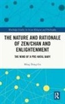 Ming Dong Gu, Ming (The University of Texas At Dallas Dong Gu - Nature and Rationale of Zen/chan and Enlightenment