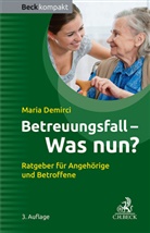 Maria Demirci - Betreuungsfall - Was nun?