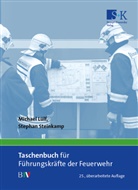 Michael Lülf, Stephan Steinkamp - Taschenbuch für Führungskräfte der Feuerwehr