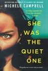 Michele Campbell - She Was the Quiet One