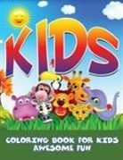 Speedy Publishing Llc - Kids: Coloring Book for Kids- Awesome Fun