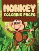 Speedy Publishing Llc - Monkey: Coloring Book for Kids- Awesome Fun