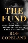 Rob Copeland - The Fund