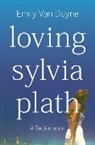 Emily van Duyne, Emily Van Duyne, Emily (Stockton University) Van Duyne - Loving Sylvia Plath