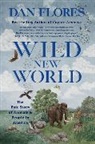 Dan Flores, Flores Dan - Wild New World