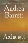 Andrea Barrett - Archangel