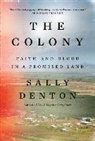 Sally Denton, Denton Sally - The Colony