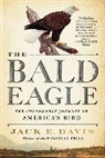 Jack E Davis, Jack E. Davis, Jack E. (University of Florida) Davis, Davis Jack E. - The Bald Eagle