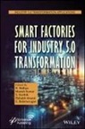 Nidhya, R. (Jawaharlal Nehru Technical University Nidhya, R. (Madanapalle Institute of Technology &amp; Nidhya, R. Kumar Nidhya, Rishabh Anand, Anand Rishabh... - Smart Factories for Industry 5.0 Transformation
