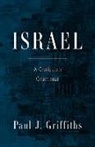 Paul J Griffiths, Paul J. Griffiths - Israel