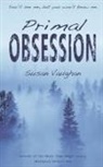Susan Vaughan - Primal Obsession