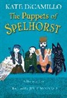 Kate DiCamillo, Julie Morstad, Julie Morstad - The Puppets of Spelhorst