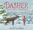 Matt Tavares, Matt Tavares - Dasher Can't Wait for Christmas