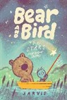 Jarvis, Jarvis - Bear and Bird: The Stars and Other Stories