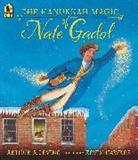 Kevin Hawkes, Arthur A Levine, Arthur A. Levine, Kevin Hawkes - The Hanukkah Magic of Nate Gadol