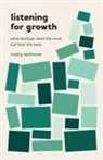 Matty Wishnow - Listening for Growth