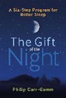 Philip Carr-Gomm - The Gift of the Night