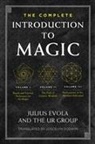 Julius Evola, The UR Group - The Complete Introduction to Magic
