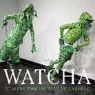 Stalina Villarreal, Stalina Emmanuelle Villarreal - Watcha