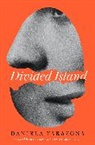 Daniela Tarazona - Divided Island