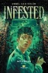Angel Luis Colón - Infested