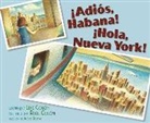 Edie Colon, Raul Colon, Raúl Colón - ¡Adiós, Habana! ¡Hola, Nueva York! (Good-Bye, Havana! Hola, New York!)