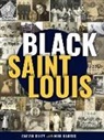 Nini Harris, Calvin Riley - Black St. Louis