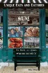 Mike Urban - Unique Eats and Eateries of Maine