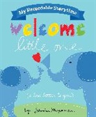 Sandra Magsamen, Magsamen Sandra - My Recordable Storytime: Welcome Little One