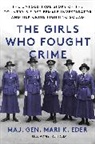 Mari Eder, Mari K Eder, Mari K. Eder, Eder Mari K. - The Girls Who Fought Crime